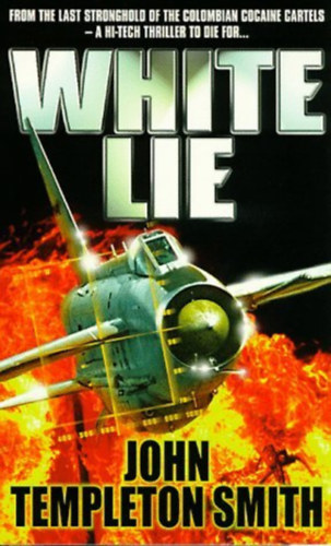 John Templeton Smith - White Lie
