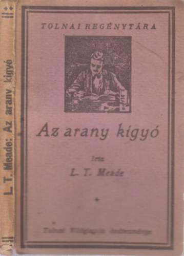 L.T. Meade - Az arany k�gy� (Tolnai reg�nyt�ra)