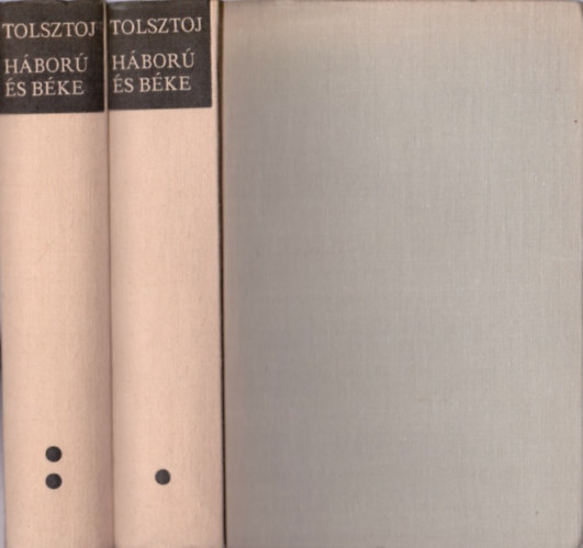 Lev Tolsztoj - Hbor s bke I-II.