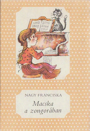 Nagy Franciska - Macska a zongor�ban
