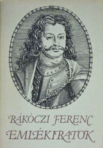 Rkczi Ferenc - Emlkiratok