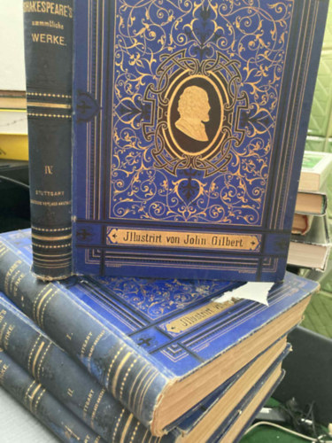 Wiliam Shakespeare - William Shakespeare's saemmtliche Dramatische Werke I-IV.