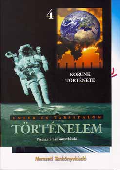 Hantos István; Biró Gábor - Történelem 4. Ember és társadalom