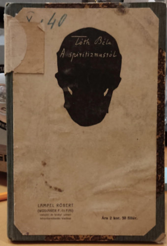 T�th B�la - A spiritizmusr�l