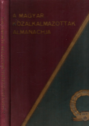 A magyar kzalkalmazottak almanachja