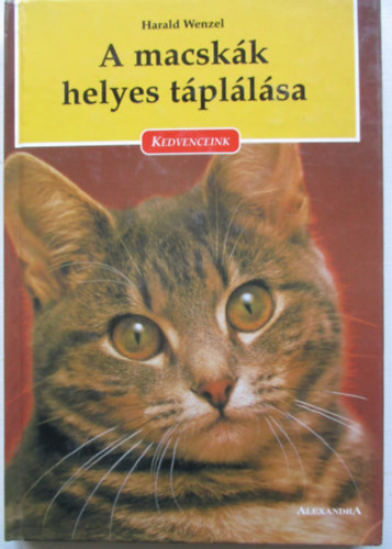 Harald Wenzel - A macskk helyes tpllsa