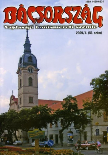 Bcsorszg - Vajdasgi honismereti szemle (2009/4. 51. szm)