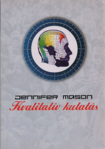 Jennifer Mason - A kvalitatív kutatás