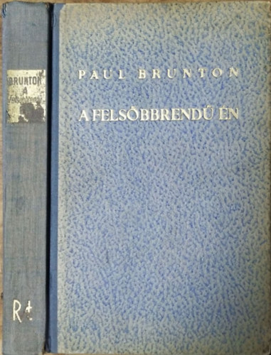 Paul Brunton - A felsbbrend n