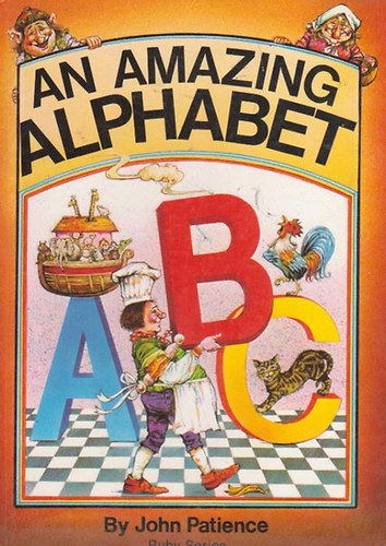 John Patience - An amazing alphabet