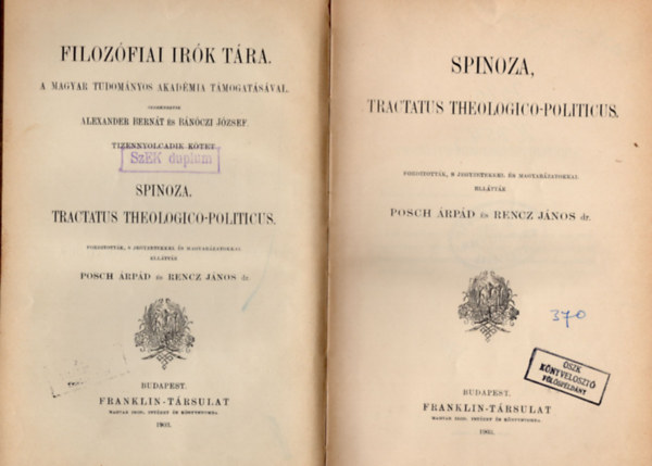 Dr. Rencz Jnos Posch rpd  (ford.) - Spinoza, tractatus theologico-politicus