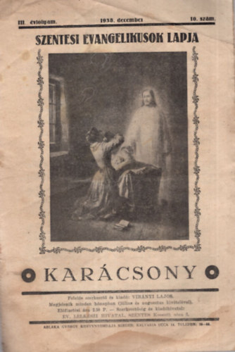 Virányi Lajos - Karácsony - Szentesi Evangelikusok Lapja - III. évfolyam 1938. december - 10. szám