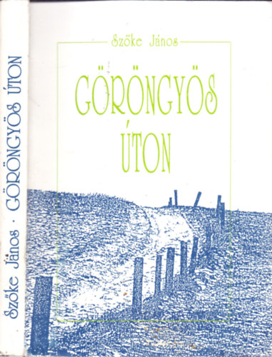 Sz�ke J�nos - G�r�ngy�s �ton