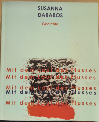 Susanna Darabos Darabos Zsuzsanna - Gedichte