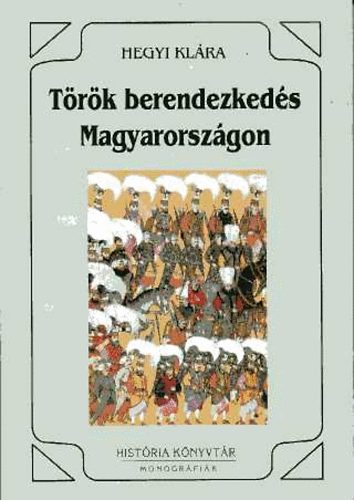 Hegyi Klra - Trk berendezkeds Magyarorszgon