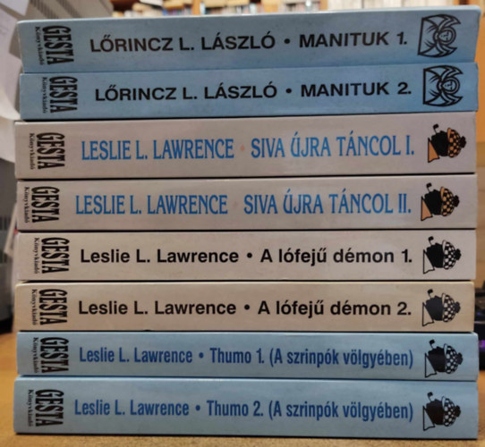 Lrincz L. Lszl  (Leslie L. Lawrence) - 8 db Leslie L. Lawrence: Manituk 1-2. + Siva jra tncol I-II. + A lfej dmon 1-2. + Thumo 1-2. (A szrinpk vlgyben)