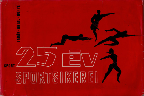 Tabk-Antal-Hoppe - 25 v sportsikerei