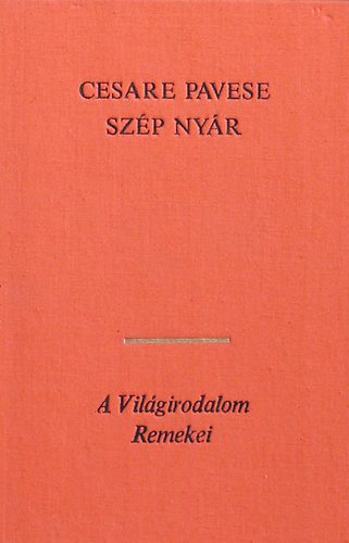 Cesare Pavese - Sz�p ny�r