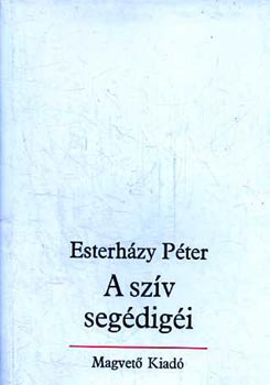 Esterhzy Pter - A szv segdigi