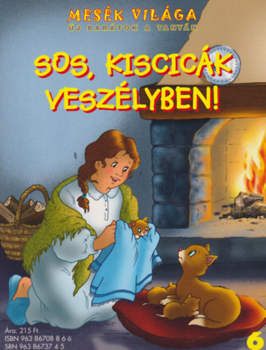 Isabella Camino - Delphine Lacarron - SOS, kiscic�k vesz�lyben!