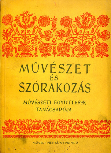 M�v�szet �s sz�rakoz�s