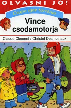 Clément-Desmoinaux - Vince csodamotorja