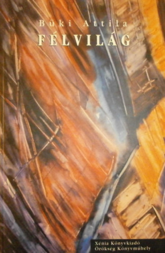 B�ki Attila - F�lvil�g