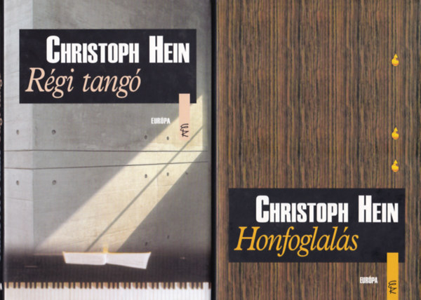 Christoph Hein - Rgi tang + Honfoglals