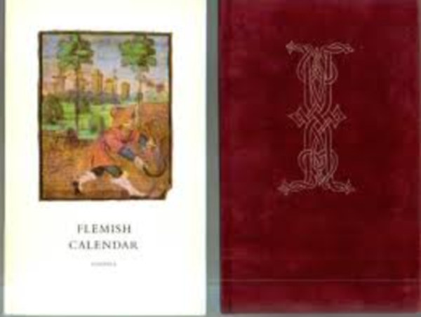 Elisabeth Soltsz - Flemish Calendar I-II. (ksrfzettel, tokban)