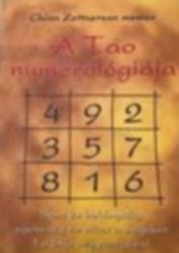 Chian Zettnerson - A tao numerolgija