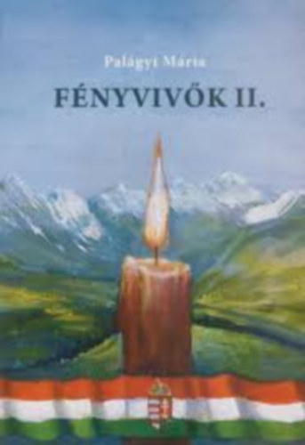 Pal�gyi M�ria - F�nyviv�k. Akik kimaradtak a lexikonokb�l