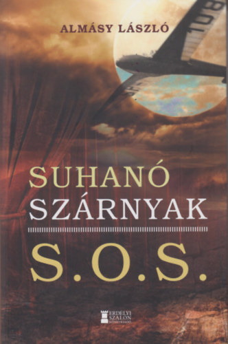 Almsy Lszl - Suhan szrnyak - S.O.S.