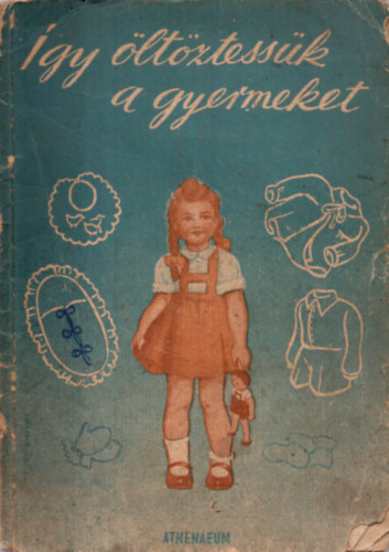 gy ltztessk a gyermeket