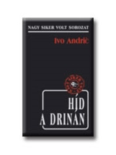 Ivo Andric - Hd a Drinn