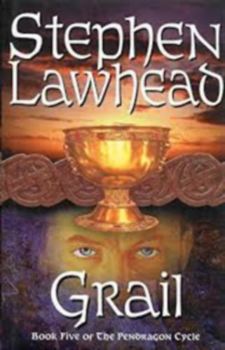Stephen Lawhead - Grail