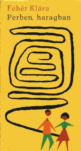 Fehr Klra - Perben, haragban