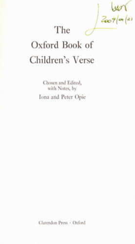 Iona and Peter Opie - The Oxford book of children's verse