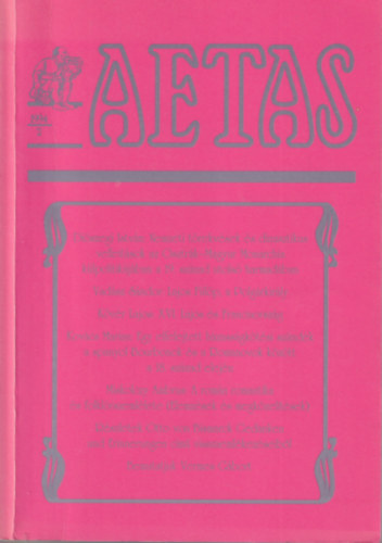 Pelyach Istv�n  (szerk.) - Aetas - T�rt�nettudom�nyi Foly�irat (1994-2)