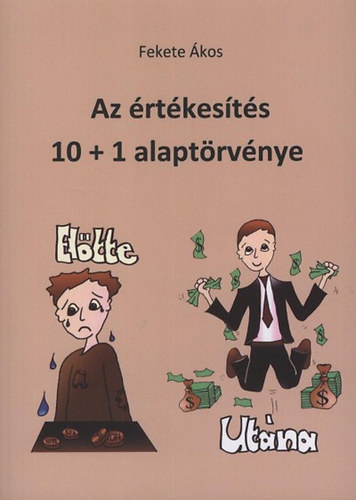 Fekete kos - Az rtkests 10+1 alaptrvnye
