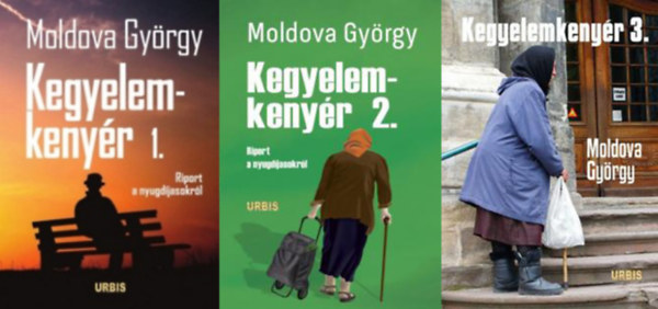 Moldova Gyrgy - Kegyelemkenyr 1-3. (Riport a nyugdjasokrl)
