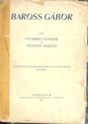 Gy�mrei S�ndor-V�rtesy Mikl�s - Baross G�bor