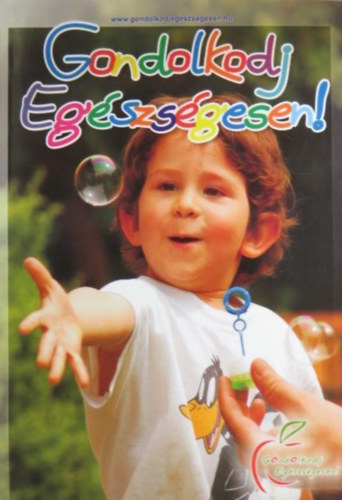 Gondolkodj egészségesen!