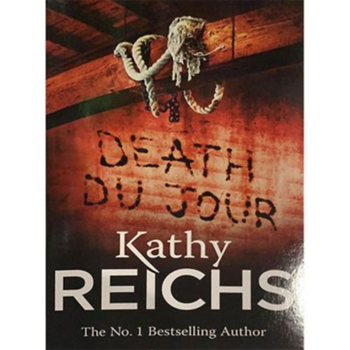 Kathy Reichs - Death Du Jour (Minden napra egy halott angol nyelven)