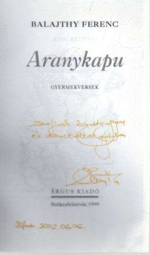 Balajthy Ferenc - Aranykapu- versek