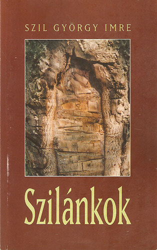 Szil György Imre - Szilánkok
