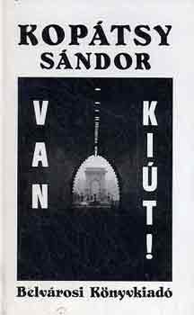 Kop�tsy S�ndor - Van ki�t!
