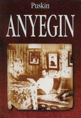 Alexander Szergejevics Puskin - Jevgenyiv Anyegin