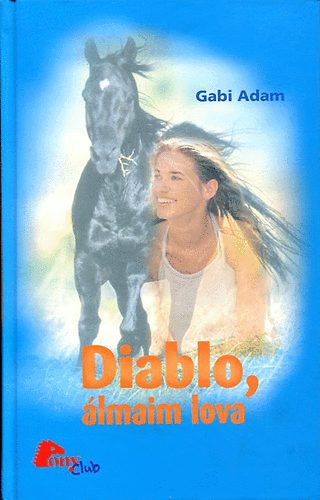 Gabi Adam - Diablo, �lmaim lova