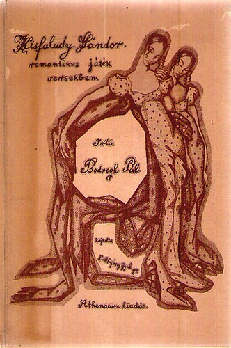 Bodrogh Pl - Kisfaludy Sndor - Romantikus jtk versekben