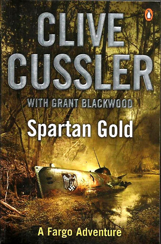 Clive Cussler - Spartan Gold